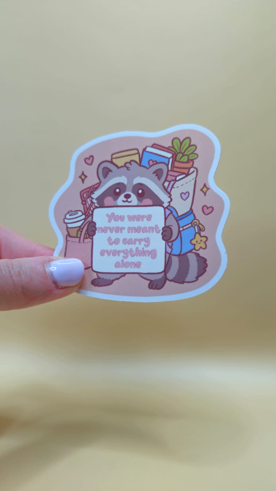 Overloaded Raccoon Encouragement Sticker